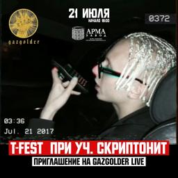 Обложка песни T-Fest, Скриптонит - Приглашение на Gazgolder Live