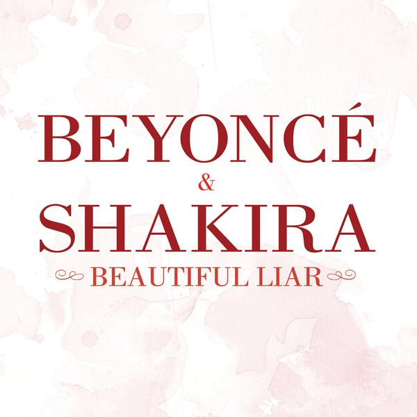 Обложка песни Beyoncé, Shakira - Beautiful Liar