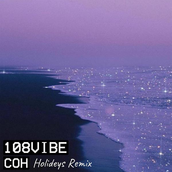 Обложка песни 108VIBE - Сон (Holideys Remix)