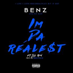 Обложка песни Benz - I'm da Realest (feat. Lil Ron)
