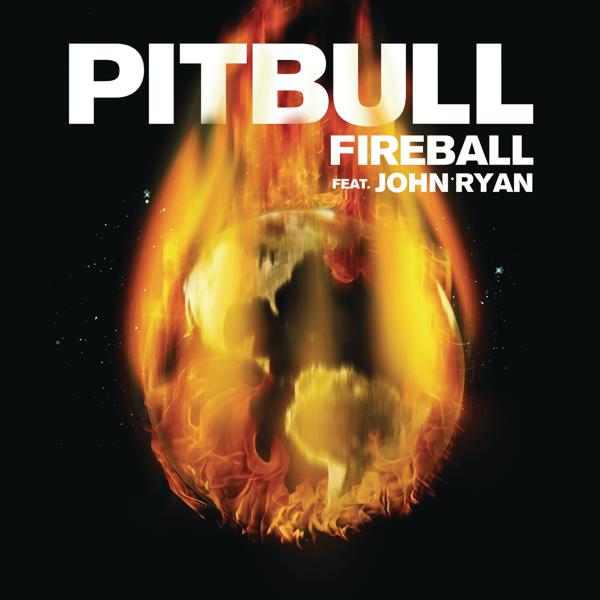 Обложка песни Pitbull, John Ryan - Fireball