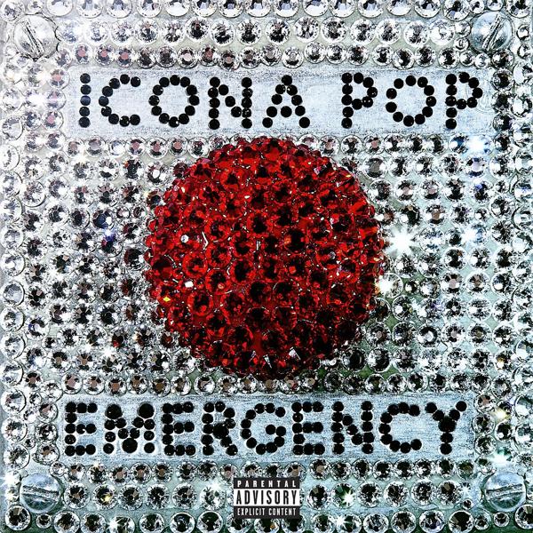 Обложка песни Icona Pop - Emergency