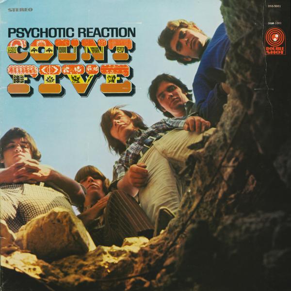 Обложка песни Count Five - Psychotic Reaction