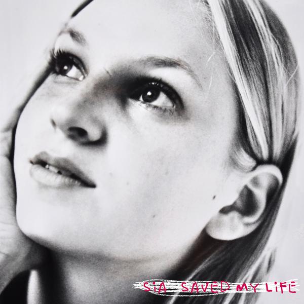 Обложка песни Sia - Saved My Life