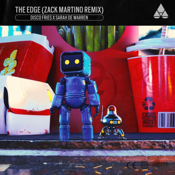 Обложка песни The Disco Fries, Sarah de Warren - The Edge (Zack Martino Remix)