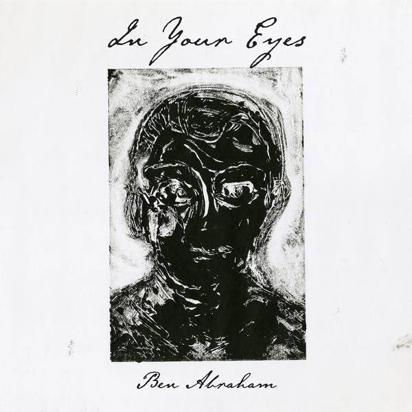 Обложка песни Ben Abraham - In Your Eyes