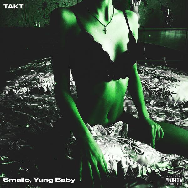 Обложка песни Smailo, Yung Baby - Такт