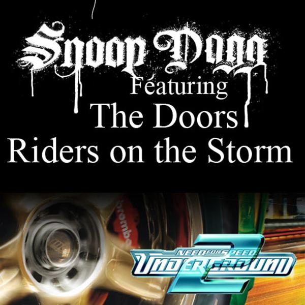 Обложка песни Snoop Dogg, The Doors - Riders On The Storm (Fredwreck Remix)