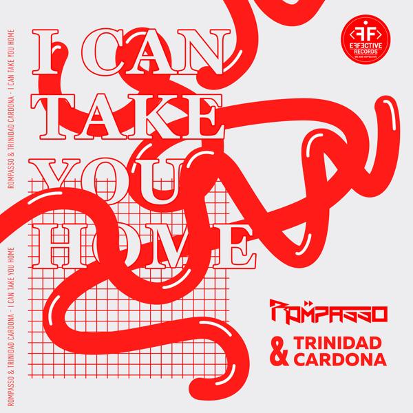 Обложка песни Rompasso, Trinidad Cardona - I Can Take You Home