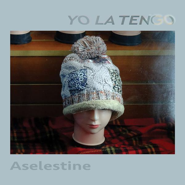 Обложка песни Yo La Tengo - Aselestine