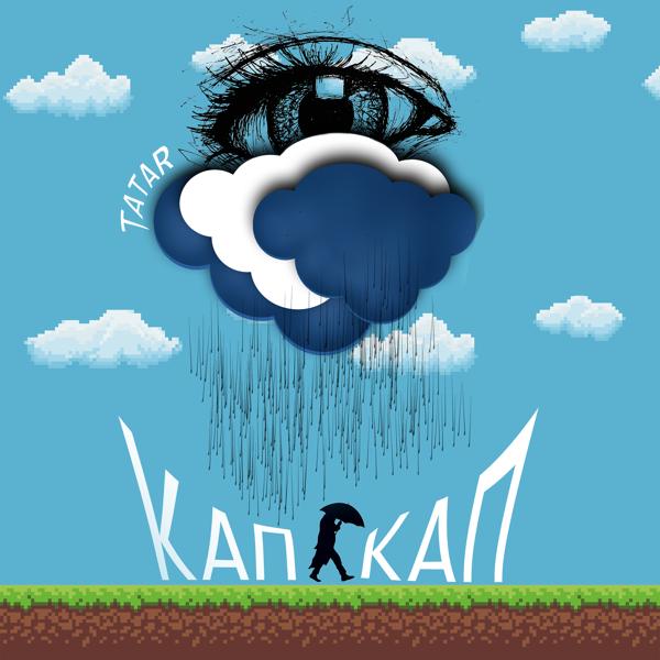 Обложка песни Tatar - Кап-кап