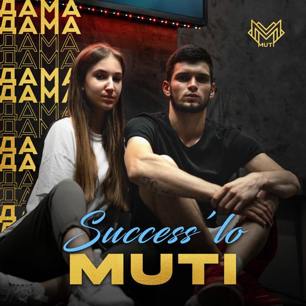 Обложка песни MUTI, success'lo - Дама дама
