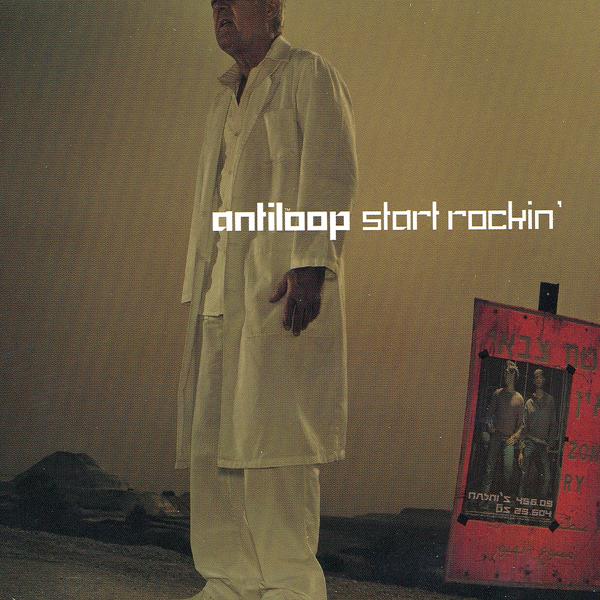 Обложка песни Antiloop - Start Rockin' (Radio Version)