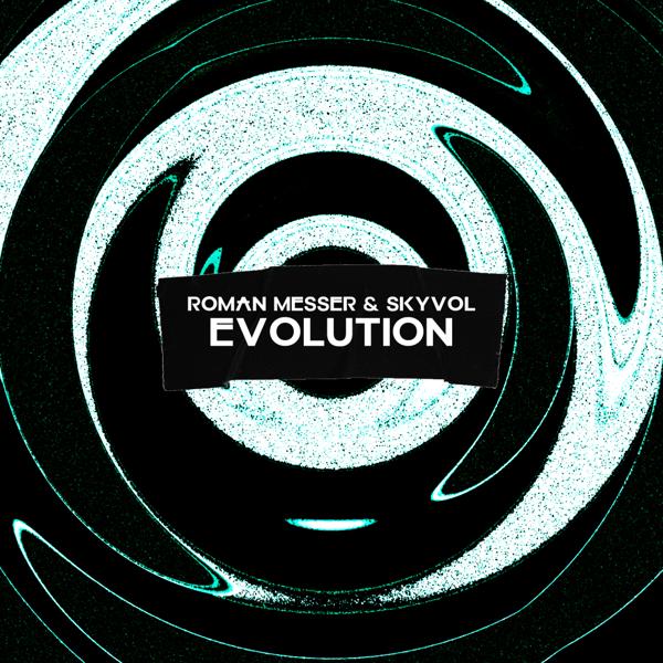 Обложка песни Roman Messer, Skyvol - Evolution