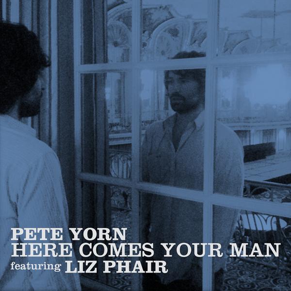 Обложка песни Pete Yorn, Liz Phair - Here Comes Your Man