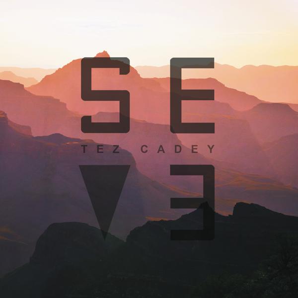 Обложка песни Tez Cadey - Seve (Radio Edit)