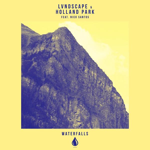 Обложка песни LVNDSCAPE, Holland Park, Nico Santos - Waterfalls (feat. Nico Santos)
