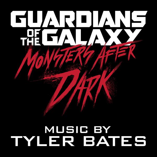 Обложка песни Tyler Bates - Guardians of the Galaxy Monsters After Dark