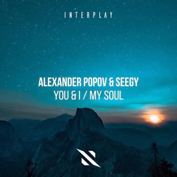 Обложка песни Alexander Popov, Seegy - You & I