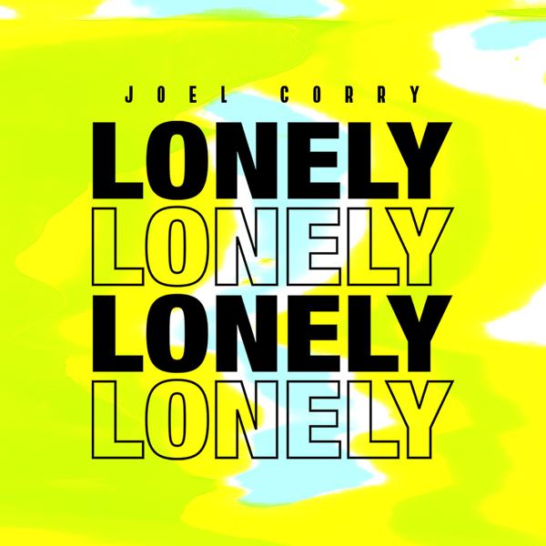 Обложка песни Joel Corry - Lonely