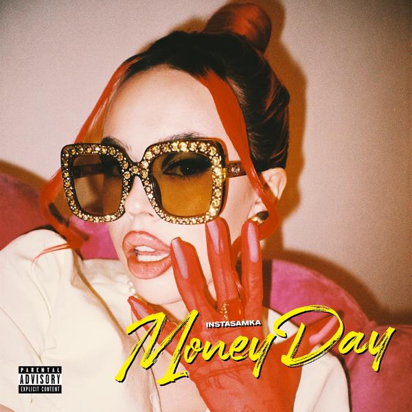 Обложка песни INSTASAMKA - Money Day