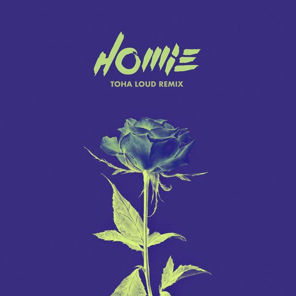 Обложка песни Homie - Что осталось от тебя (Toha Loud Remix)