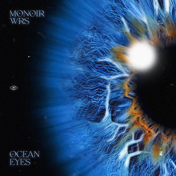 Обложка песни Monoir, WRS - Ocean Eyes