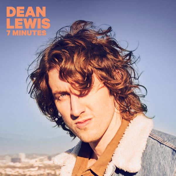 Обложка песни Dean Lewis - 7 Minutes
