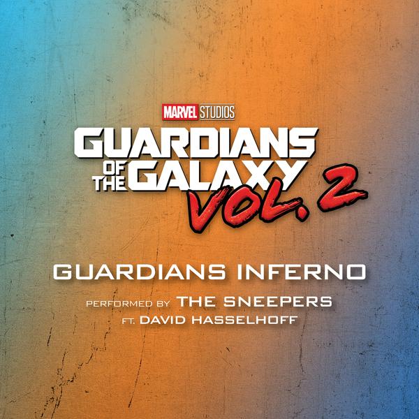 Обложка песни The Sneepers, David Hasselhoff - Guardians Inferno (From "Guardians of the Galaxy Vol. 2")