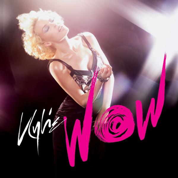 Обложка песни Kylie Minogue - Wow (Edit)