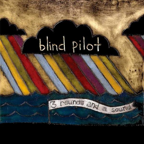 Обложка песни Blind Pilot - The Bitter End
