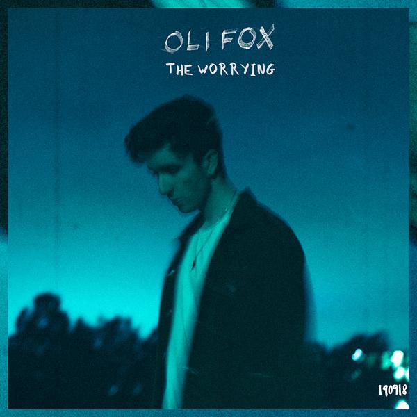 Обложка песни Oli Fox - The Worrying