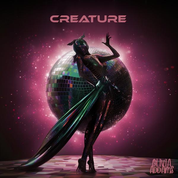 Обложка песни Olivia Addams - Creature