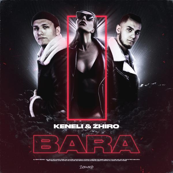 Обложка песни Keneli & Zhiro - Бара