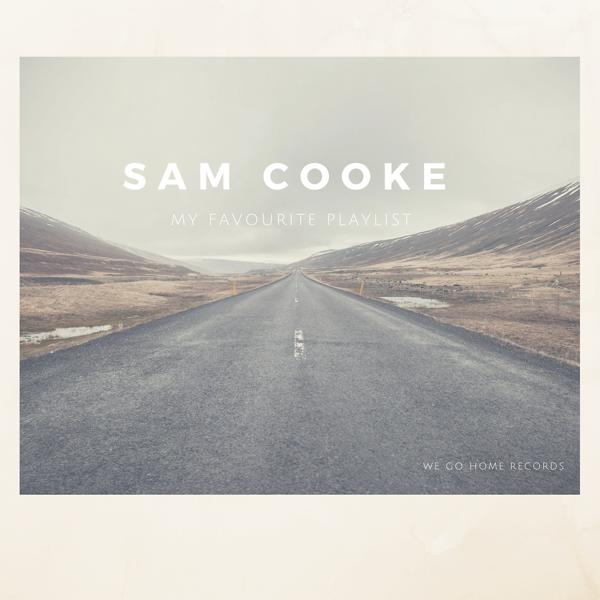 Обложка песни Sam Cooke - Bring It on Home to Me