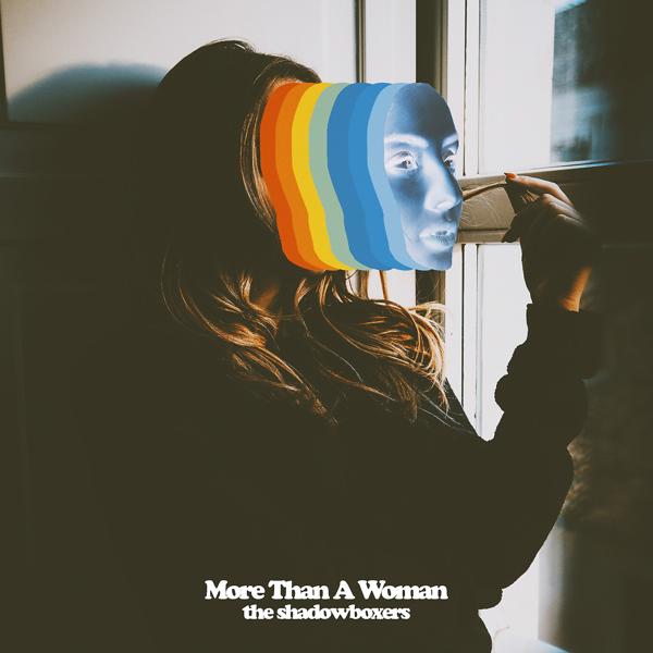 Обложка песни The Shadowboxers - More Than a Woman