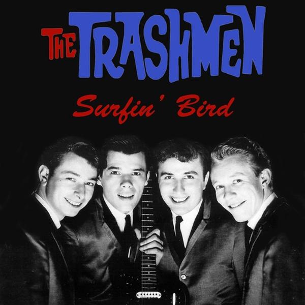 Обложка песни The Trashmen - Surfin' Bird