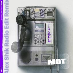 Обложка песни МОТ - Гудки (Alex Shik Radio Edit Remix)