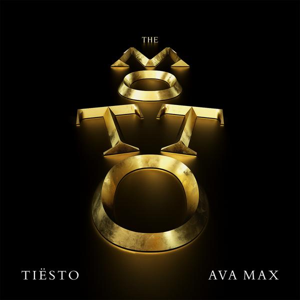 Обложка песни Tiësto, Ava Max - The Motto