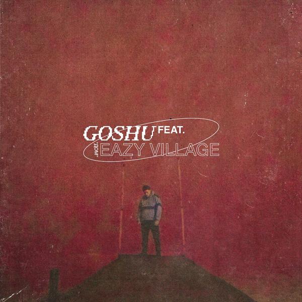 Обложка песни GOSHU, Eazy Village - Дом