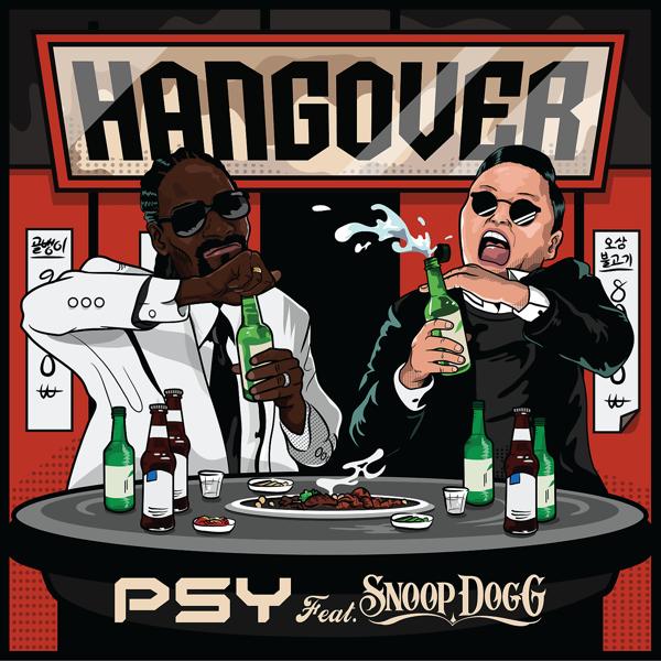 Обложка песни Psy, Snoop Dogg - Hangover