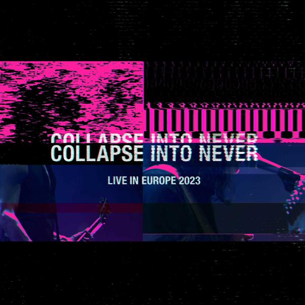 The Bitter End (Live In Europe 2023)