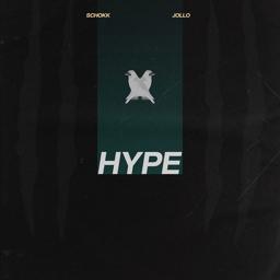 Обложка песни Schokk, Jollo - HYPE