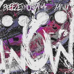 Обложка песни Breezey Montana feat. Yanix - Wow