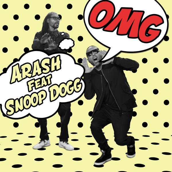 Обложка песни Arash, Snoop Dogg - Omg (Radio Edit)