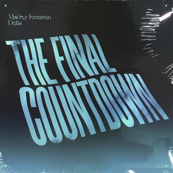 Обложка песни Matvey Emerson, Della - The Final Countdown