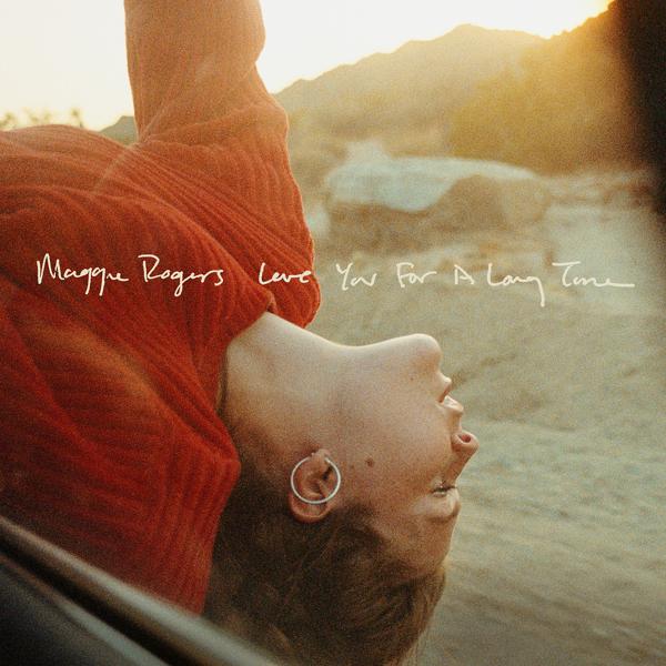 Обложка песни Maggie Rogers - Love You For A Long Time