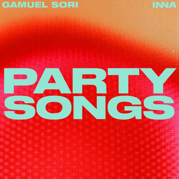 Обложка песни Gamuel Sori, Inna - Party Songs