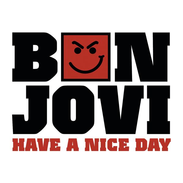 Обложка песни Bon Jovi - Have A Nice Day