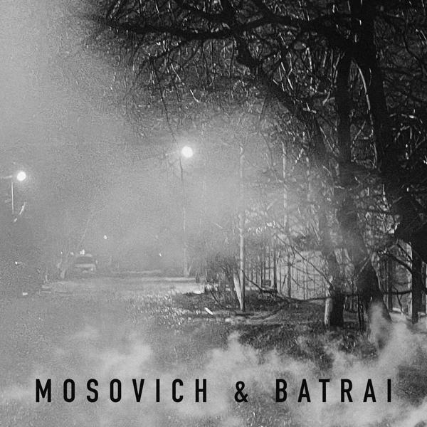 Обложка песни MOSOVICH, Batrai - Там за туманами